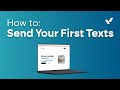 How to Send Your First Texts