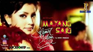 MAYANG SARI - SELAMAT MALAM CINTA