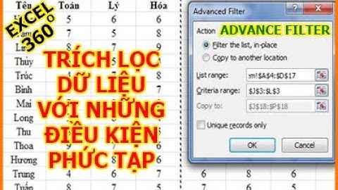Tự học Excel: Trích lọc dữ liệu với những điều kiện phức tạp (Advance Filter)