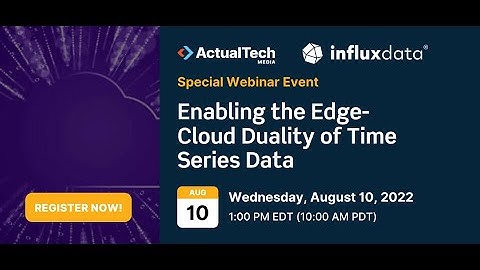 Enabling the Edge-Cloud Duality of Time Series Data with InfluxData