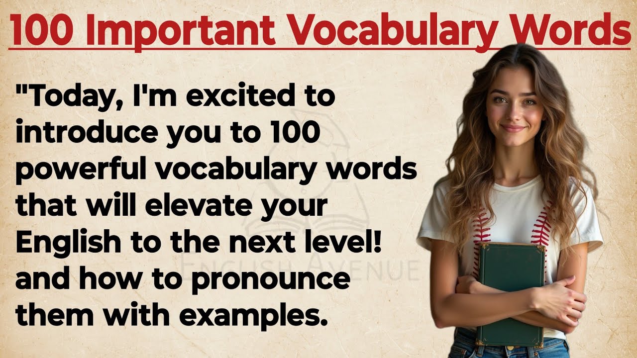 Outline Video 100 Important Vocabulary Words π₯ || Enhance Your Vocabulary || Graded Reader || Improve English