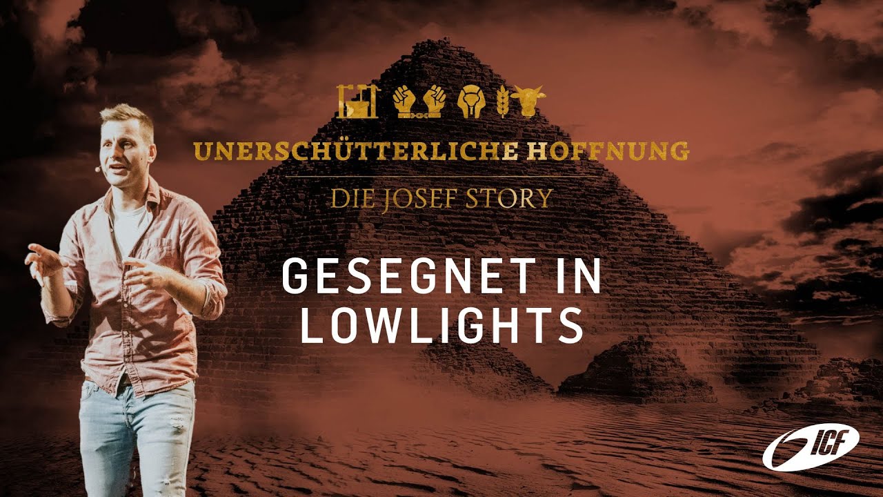 ICF Karlsruhe UNERSCHÜTTERLICHE HOFFNUNG DIE JOSEF STORY SIMEON