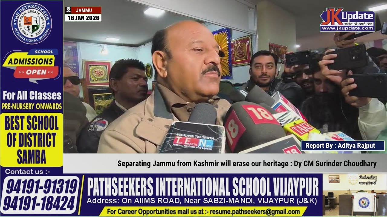 Separating Jammu from Kashmir will erase our heritage : Dy CM Surinder Choudhary
