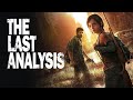 The Last of Us | A Masterclass in Storytelling