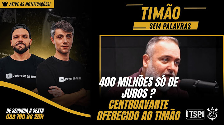 "O CORINTHIANS PODE TER QUE PAGAR 400 MILHÕES SÓ DE JUROS ANO QUE VEM..." | CENTROAVANTE OFERECIDO