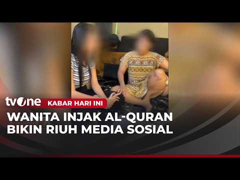 Injak Al-Quran, Dua Wanita Berhadapan dengan Hukum | Kabar Hari Ini