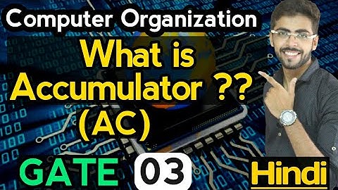 Accumulator in Computer organization and architecture | Types of Organizations | well academy