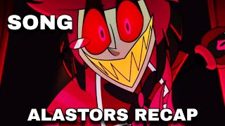 Download Lagu ALASTORS RECAP SONG  // HAZBIN HOTEL SEASON 2 // MP3