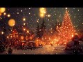 RELAXING CHRISTMAS AMBIENCE 2024: Soft Piano Music, Top Christmas Songs for Relax, Sleep, Study