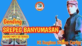 Download Mp3 SREPEG BANYUMASAN.Audio SETERO MP3.DALANG ALM.KI SUGINO SISWO CARITO Gudang lagu Download Mp3 SREPEG BANYUMASAN.Audio SETERO MP3.DALANG ALM.KI SUGINO SISWO CARITO