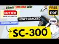SC-300 | Exam Tutorial |🔥 IMPORTANT TOPICS 🔥| Microsoft Identity and Access Administrator | Free PDF