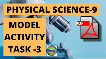 BANGLAR SHIKSHA CLASS 9 PHYSICAL SCIENCE MODEL ACTIVITY TASK 3