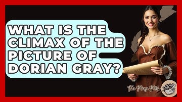 What Is The Climax Of The Picture Of Dorian Gray? - The Prose Path