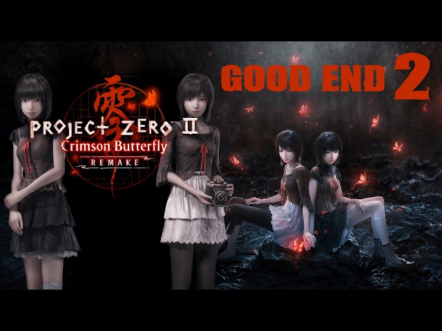 PROJECT ZERO / 零 ～紅い蝶～ REMAKE (Part 2) | FATAL FRAME II