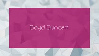 Full Boyd Duncan - appearance Update