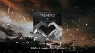 Taladro X Hasretinle Yandı Gönlüm [Remix] Resimi