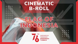 Cinematic B-Roll : Menjahit Bendera Indonesia