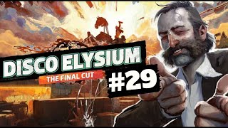 I'm A Very Very Boring Cop | Disco Elysium: The Final Cut Part 29