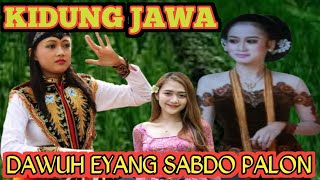 TEMBANG JAWA/  KIDUNG DAWUH EYANG SABDO PALON !!!