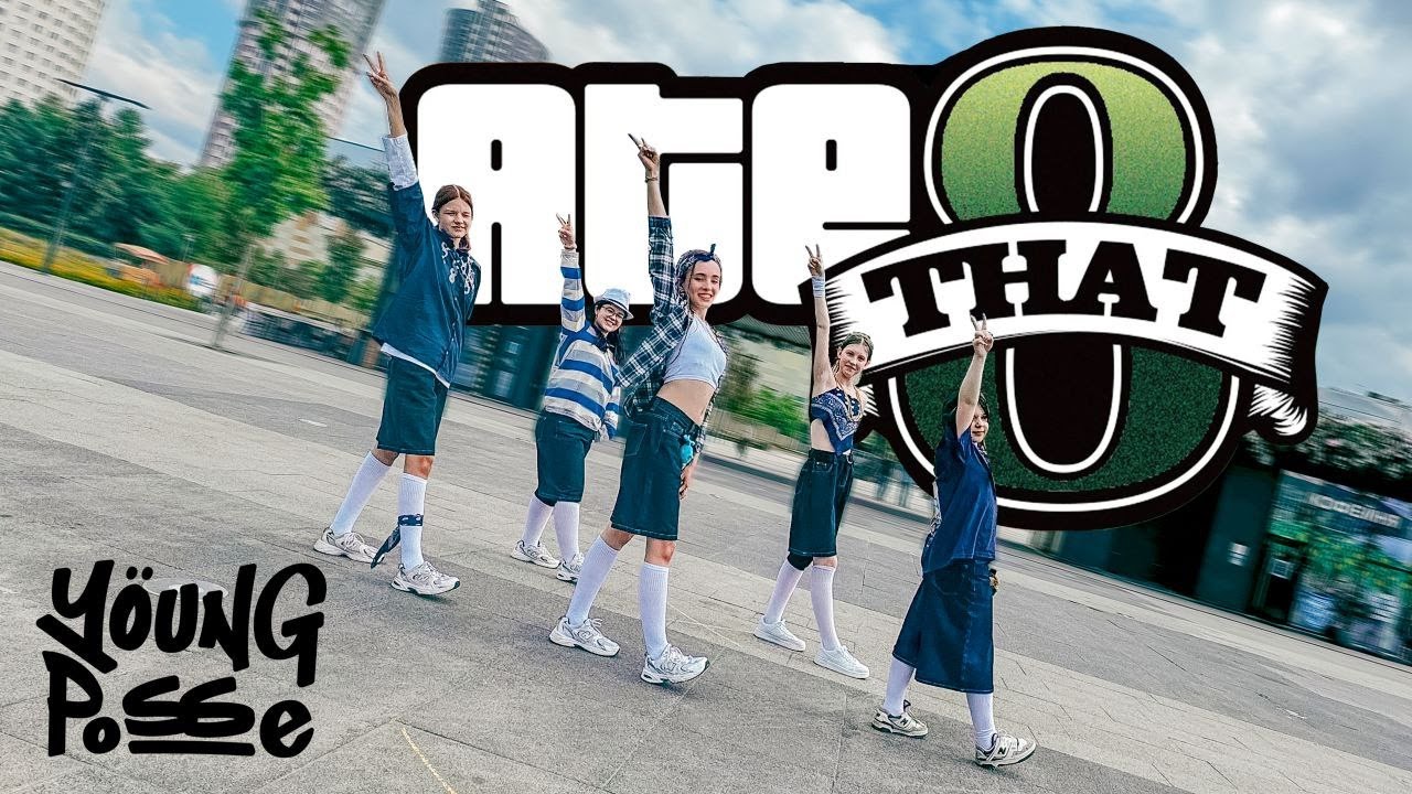 K-POP IN PUBLIC | YOUNG POSSE 'ATE THAT' | DANCE COVER BY DON'T CARE GANG