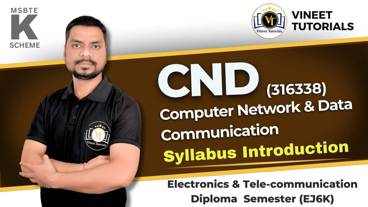 CND (316338) Syllabus Discussion | Diploma ENTC 6th Semester | Vineet Sir | Vineet Tutorials