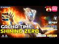 FIRST TIME GACHA SHINING ZERO!!! | ULTRAMAN: HEROES ACROSS TIME AND SPACE (ARPG) 奥特曼：超时空英雄