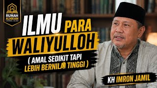 KH IMRON JAMIL ' ILMU MAKRIFATULLOH' mengenal Alloh lebih dekat 