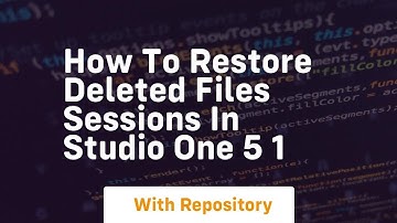 How to restore deleted files sessions in studio one 5 1