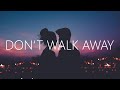 Mark Klaver - Don't Walk Away (Lyrics)