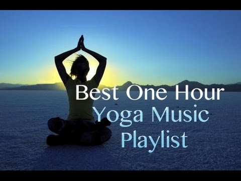 One Hour Yoga Music Playlist