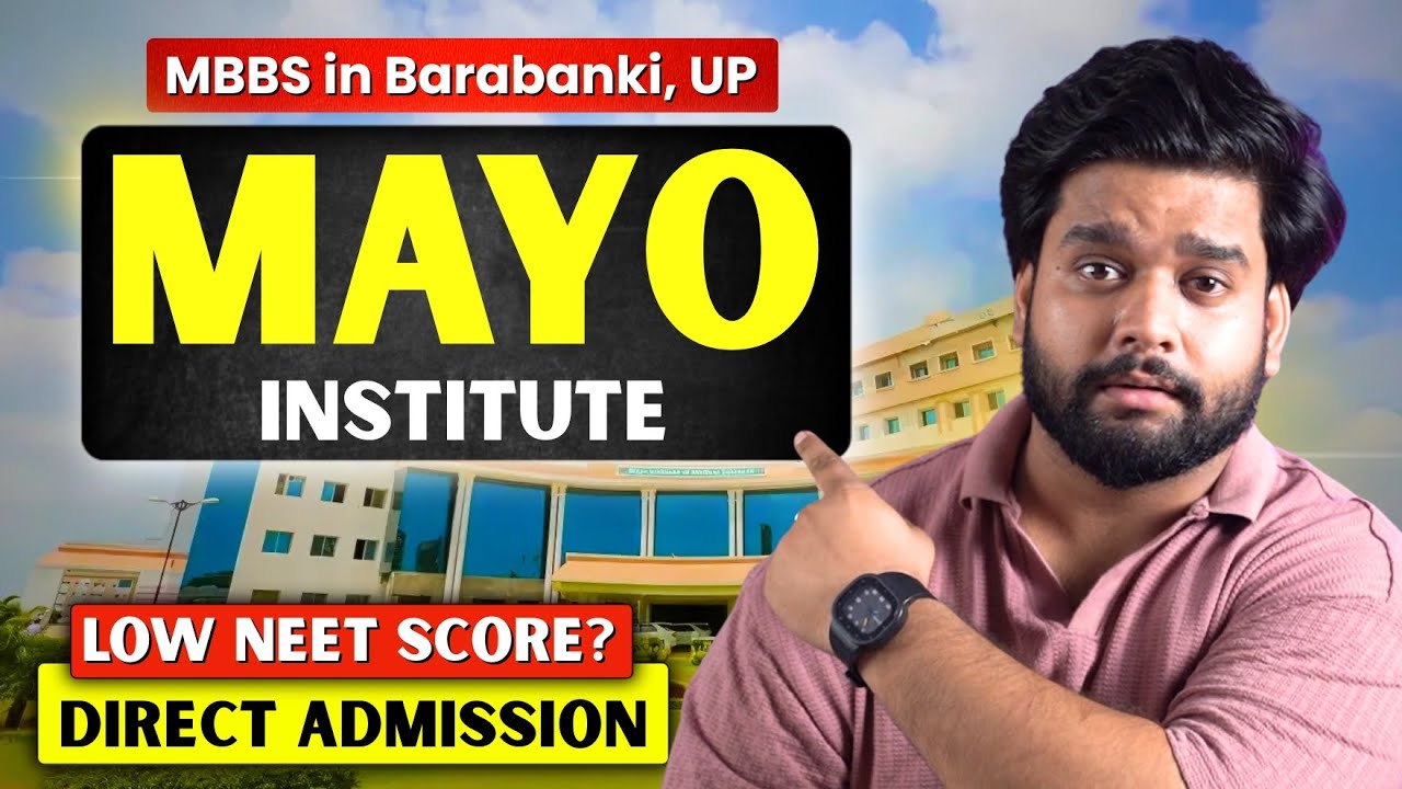 Mayo Institute of Medical Sciences, Barabanki🔥 MBBS in ₹10 Lakh? Full
