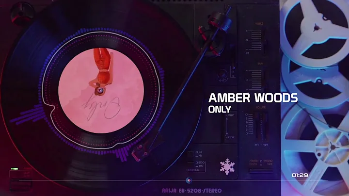 Amber Woods - Only (Official Audio)