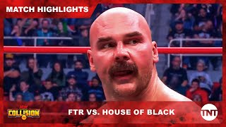 FTR’s Fate Hangs in the Balance Against House of Black | AEW Collision | TNT