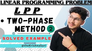 Two phase method | introduction | simplex method #lpp  #engineeringmaths #operationresearch