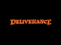 Deliverance - Now & Then (lyrics)