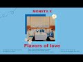 【繁中文字幕】몬스타엑스(MONSTA X) - Flavors Of Love