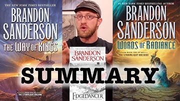 Stormlight Summary: WoK and WoR