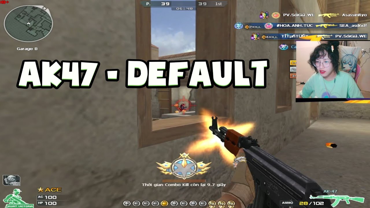 ( Đột kích ) AK47 - GP đấu đơn | Lâm Tâm Châm