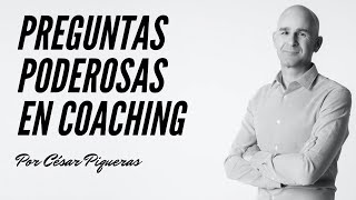 Preguntas poderosas en coaching