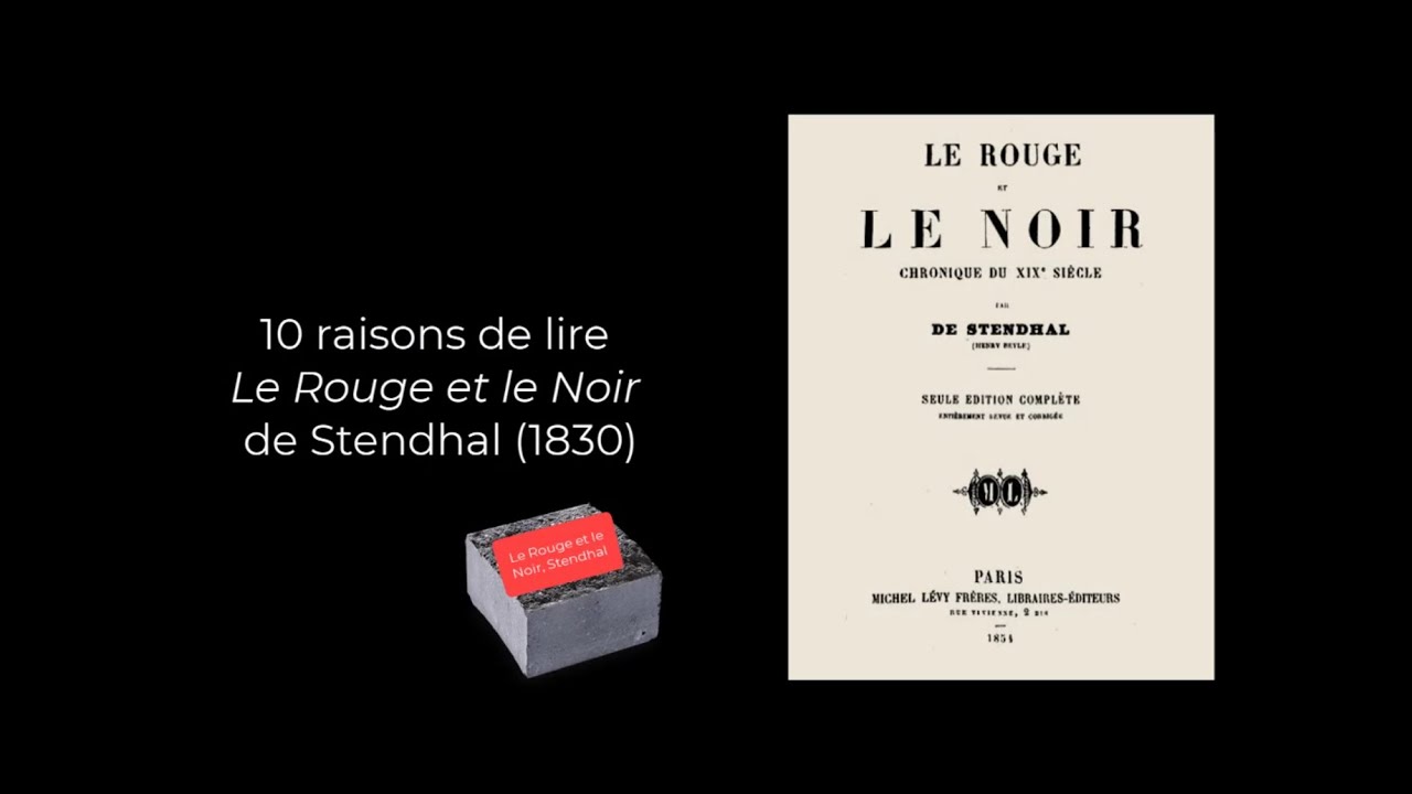 Pourquoi Choisir Le Rouge Et Le Noir Au Bac