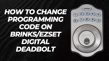 How to Change Programming Code on BRINKS/EZSET Digital Deadbolt