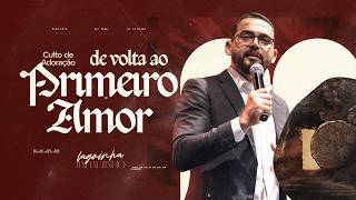 Culto de Adoração e Oração (24/04/2026) | Pr. Halber | Lagoinha Pinhalzinho | SP.