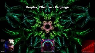 Perplex, Effective - Kadjanga - Joof V2 - 2015