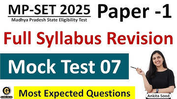 Full Syllabus Mock Test for MP SET 2025 Paper 1|Important Questions for Madhya Pradesh SET Paper 1