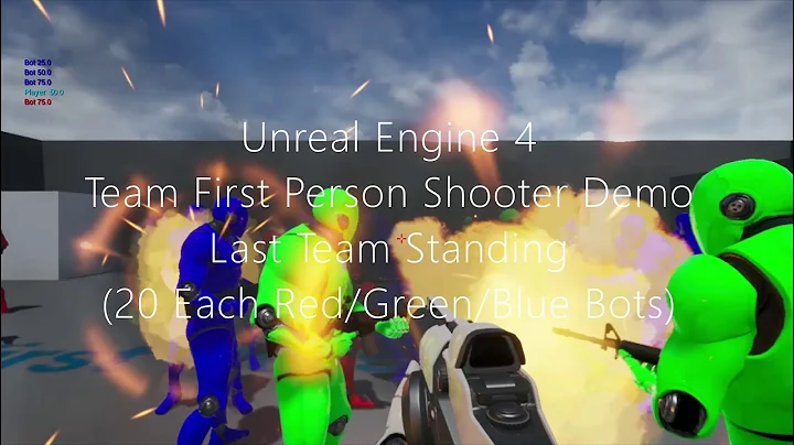 UE4 - Team First Person Shooter Demo Last Team Standing 20 Each Red Green Blue Bots