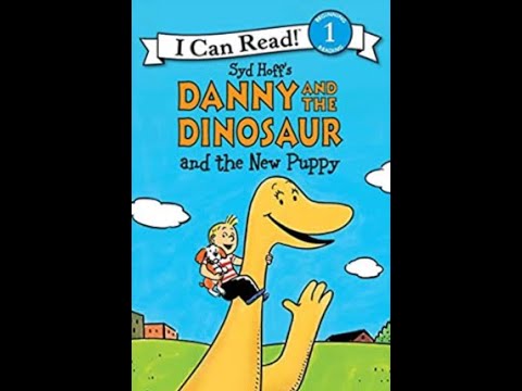 Reading Danny and the Dinosaur and the New Puppy by Syd Hoff - Leo