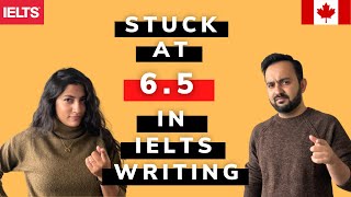 Stuck at 6.5 in IELTS Writing? How to improve IELTS writing score from 6.5 to 8? | IELTS TIPS