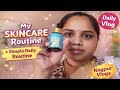 My Skincare Routine ✨ | Simple Daily Routine | Nagpur Vlogger | Daily Vlog 80 | Our PSP Life