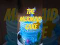 Mermaid cake🧜🏻‍♀️#shorts #yt #mermaid #viral #cake #story #trending #new #food #foodie #vlogger