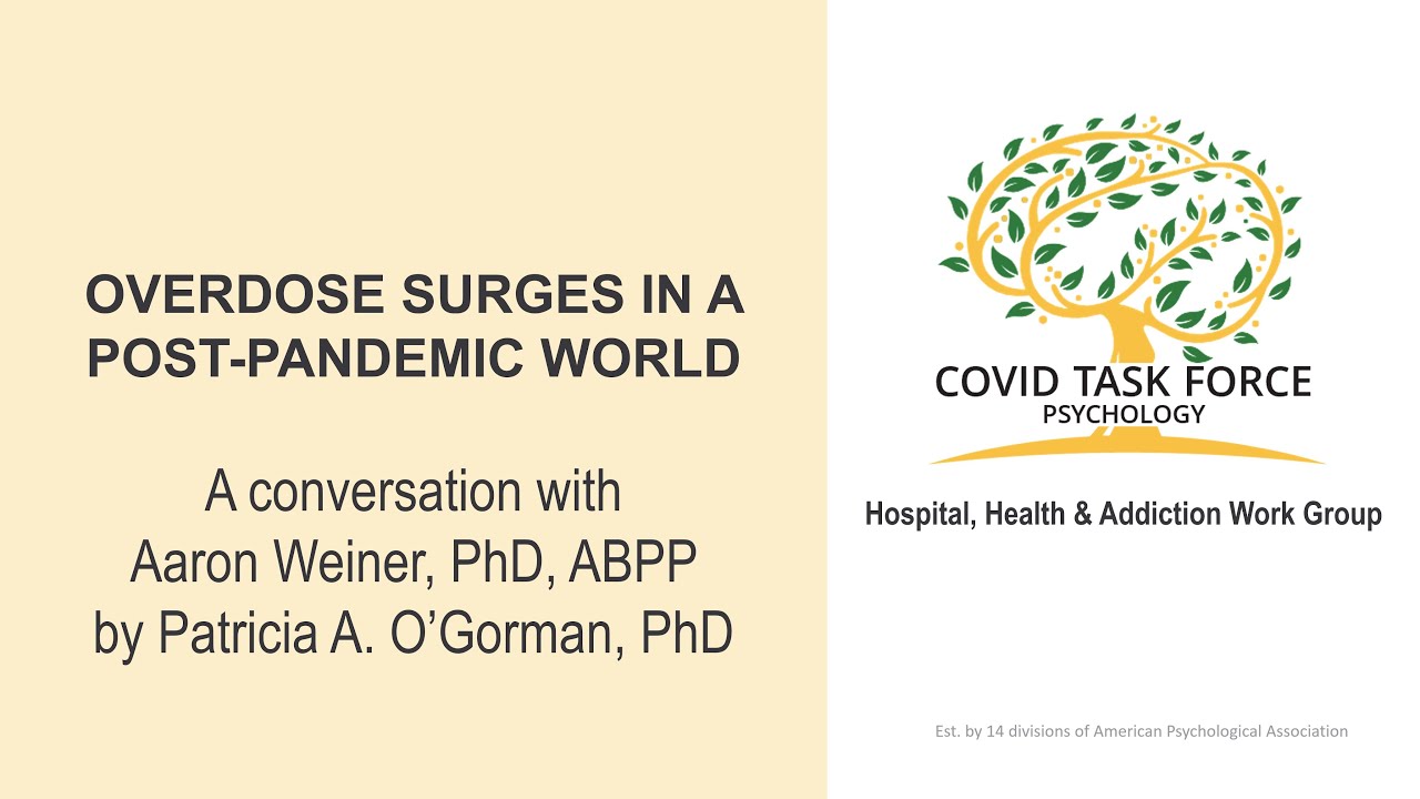 A Conversation About Overdose Surges in a Post-Pandemic World